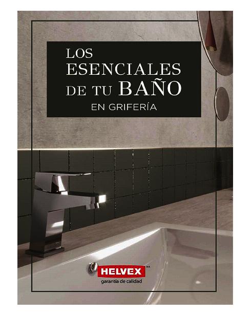Catálogo Helvex Los esenciales de tu baño grifería