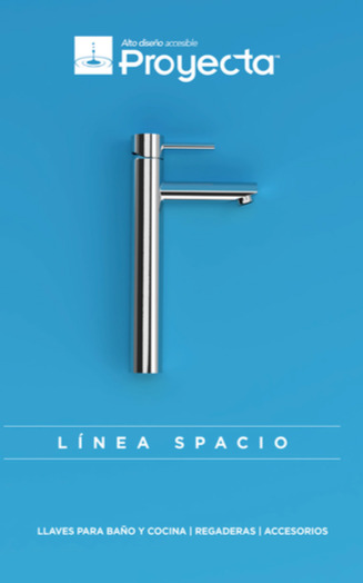 Cat&aacute;logo Proyecta Llaves Para Ba&ntilde;o y Cocina L&iacute;nea Spacio