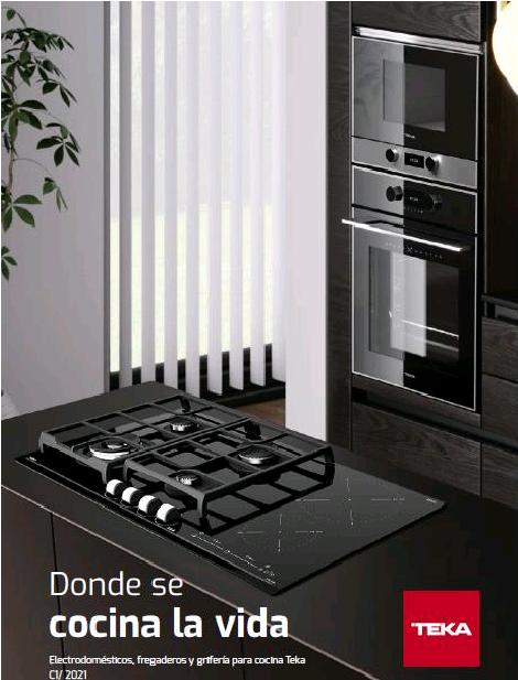 Catálogo Teka 2021 Electrodomésticos, fregaderos y grifería para cocinas