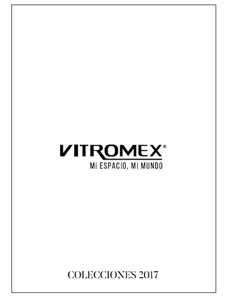 Catálogo Vitromex 2017 Colecciones