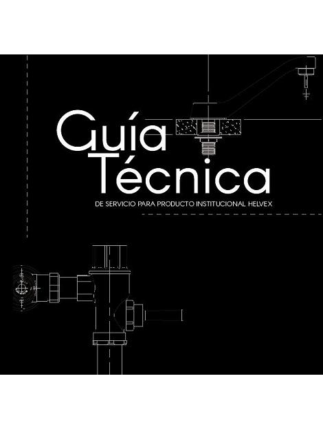 Catálogo Helvex 2018 Guía técnica