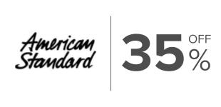 35%, Descuento en llaves, mezcladoras y accesorios para baño de la marca American Standard.
