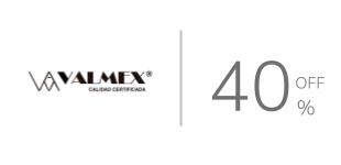 40%,  Descuento en productos de la marca Valmex