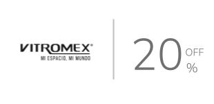 20% de descuento en productos de la marca Vitromex.